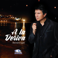 Rene Angel - A la Deriva