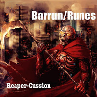 Barrun/Runes - Reaper-Cussion