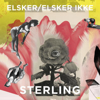 Sterling - Elsker/Elsker Ikke (Radio edit)