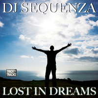 DJ Sequenza - Lost in Dreams