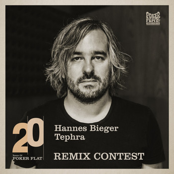 Hannes Bieger - 20 Years of Poker Flat Remix Contest - Tephra