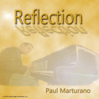 Paul Marturano - Reflection (Explicit)