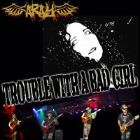 Aray - Trouble With a Bad Girl