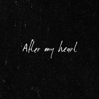 John Michael Howell - After My Heart