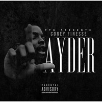 Corey Finesse - Layder (Explicit)