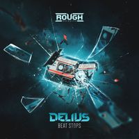 Delius - Beat Stops (Explicit)