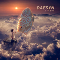 Daesyn - Fifth Sun