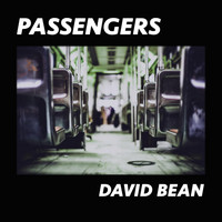 David Bean - Passengers
