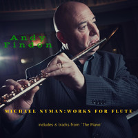 Andy Findon - Michael Nyman: Works for Flute