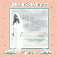 Denean - Breath of Angels