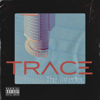 Trace - Sober Party (Explicit)