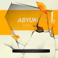 ABYUKI - Angry