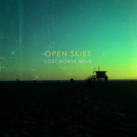 Lost Horse Mine - Open Skies