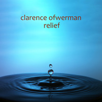 Clarence Ofwerman - Relief