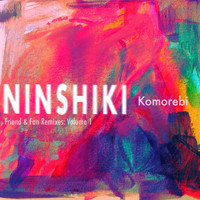 Komorebi - Ninshiki