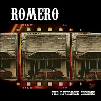 Romero - The Riverrock Sessions