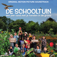 Jelle Dittmar - De Schooltuin (Original Motion Picture Soundtrack)