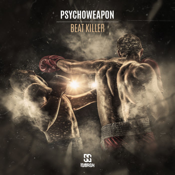 Psychoweapon - Beat Killer (Explicit)