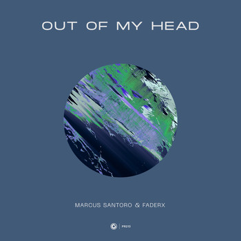 Marcus Santoro & FaderX - Out Of My Head