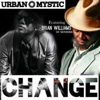 Urban Mystic - Change