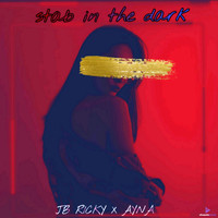 Ayna - Stab in the dark