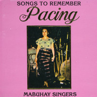 Mabuhay Singers - Pacing