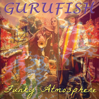Gurufish - Funky Atmosphere