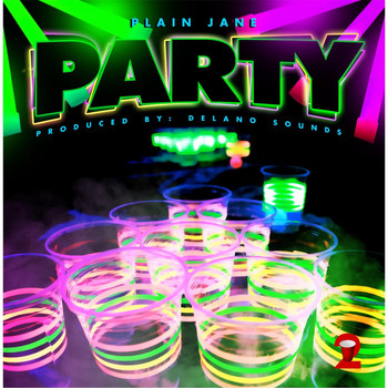Plain Jane - Party (Explicit)