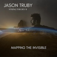 Jason Truby - Mapping the Invisible