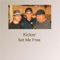 kicker - Set Me Free
