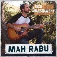 Josh Warshawsky - Mah Rabu