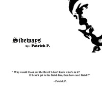 Patrick P. - Sideways (Explicit)