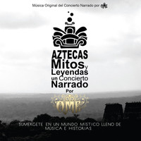 OME - Aztecas Mitos y Leyendas: Un Concierto Narrado por Ome