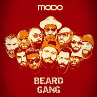 Modo - Beard Gang (Explicit)
