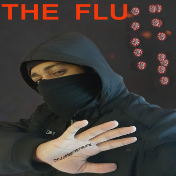 Dillinginoman - The Flu