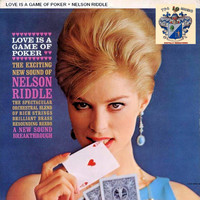 Nelson Riddle - Love Is A Game Of Poker