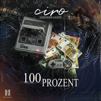 Ciro - 100 PROZENT