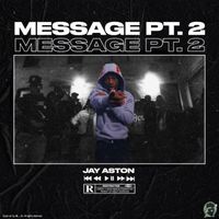 Jay Aston - Message Pt 2 (Explicit)