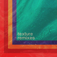 Mauvi - Texture (Remixes)