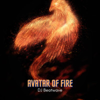 DJ Beatwave - Avatar of Fire