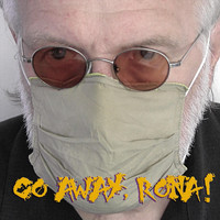 Johnny Z - Go Away, Rona!