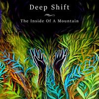 Deep Shift - The Inside of a Mountain