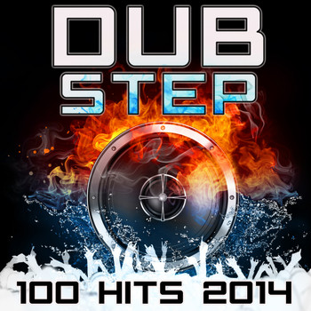 Various Artists - Dubstep 100 Hits 2014