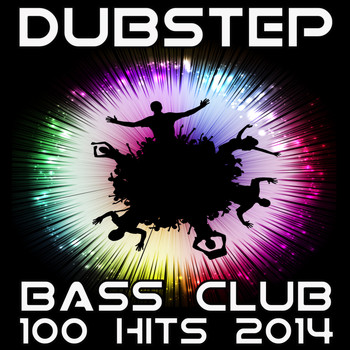 Various Artists - Dubstep Bass Club 100 Hits 2014