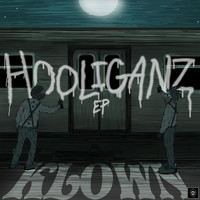 Klown - HOOLIGANZ EP