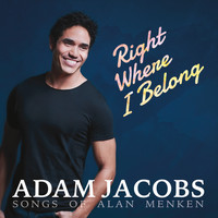 Adam Jacobs - Right Where I Belong