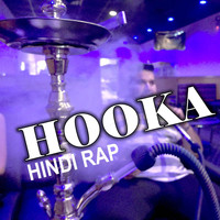 STYLISH52 - Hooka Dum Hindi Rap Song