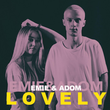 EMIE - Lovely (feat. Adom)