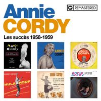 Annie Cordy - Les succès 1958-1959