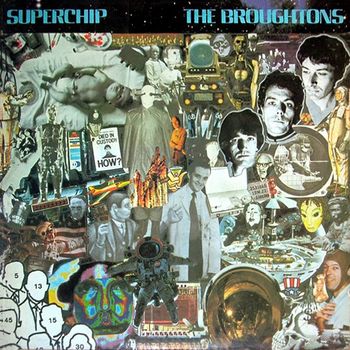 The Broughtons - Superchip